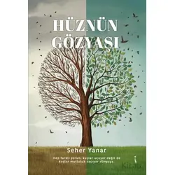 Hüznün Gözyaşı - Seher Yanar - İkinci Adam Yayınları