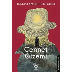 Cennet Gizemi - Joseph Smith Fletcher - Dorlion Yayınları