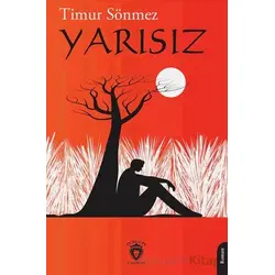 Yarısız - Timur Sönmez - Dorlion Yayınları