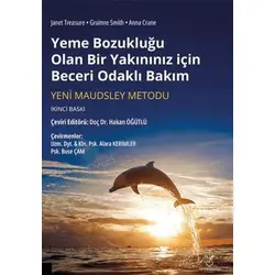 Yeme Bozukluğu Olan Bir Yakınınız için Beceri Odaklı Bakım - Kolektif - Akademisyen Kitabevi