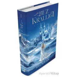 Buz Krallığı - Sena Nur Işık - İndigo Kitap