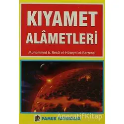 Kıyamet Alametleri (Kıyamet-004) - Muhammed B. Resul Al-Hüseyni - Pamuk Yayıncılık