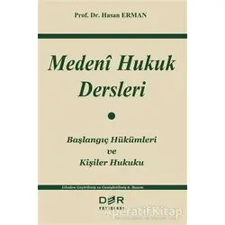 Medeni Hukuk Dersleri - Hasan Erman - Der Yayınları