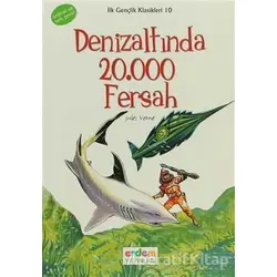 İlk Gençlik Klasikleri 10 - Denizaltında 20.000 Fersah - Jules Verne - Erdem Çocuk