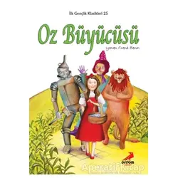 Oz Büyücüsü - Lyman Frank Baum - Erdem Çocuk
