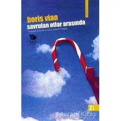 Savrulan Otlar Arasında - Boris Vian - İmge Kitabevi Yayınları