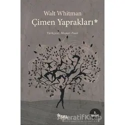 Çimen Yaprakları - Walt Whitman - Sel Yayıncılık