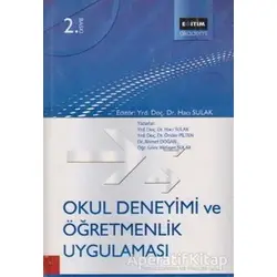 Okul Deneyimi ve Öğretmenlik Uygulaması - Ahmet Doğan - Eğitim Yayınevi - Ders Kitapları