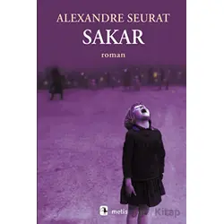 Sakar - Alexandre Seurat - Metis Yayınları