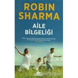 Aile Bilgeliği - Robin Sharma - Pegasus Yayınları