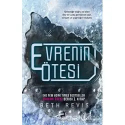 Evrenin Ötesi - Beth Revis - Olimpos Yayınları