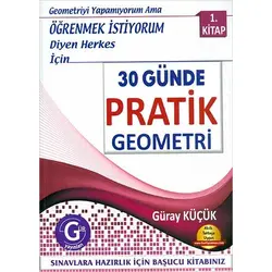 Gür 30 Günde Pratik Geometri 1.Kitap