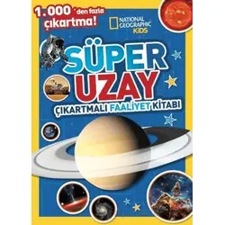 National Geographic Kids Süper Uzay Çıkartmalı Faaliyet Kitabı - Kolektif - Beta Kids