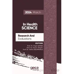 Research And Evaluations In Health Science - 2024 March - Engin Şahna - Gece Kitaplığı
