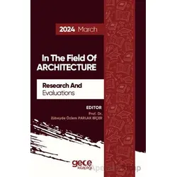 Research And Evaluations In The Field Of Architecture - 2024 March