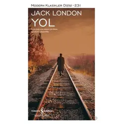 Yol - Jack London - İş Bankası Kültür Yayınları