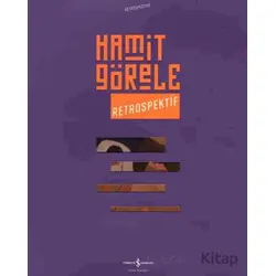 Hamit Görele - Retrospektif - Hamit Görele - İş Bankası Kültür Yayınları