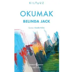 Okumak - Belinda Jack - İş Bankası Kültür Yayınları