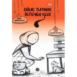 Oruç Tutmak İsteyen Kedi - Sümeyye Çiftçi - Diyanet İşleri Başkanlığı