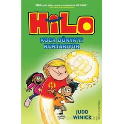Hilo 2 : Koca Dünya’yı Kurtarıyor - Judd Winick - Olimpos Çocuk