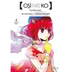 Oşi No Ko 4. Cilt - Aka Akasaka - Gerekli Şeyler Yayıncılık