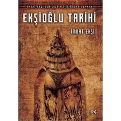 Ekşioğlu Tarihi - İmdat Ekşi - Profil Kitap
