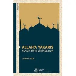 Allah’a Yakarış Klasik Türk Şiirinde Dua - Cumali Tekin - DBY Yayınları
