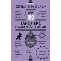 100 Soruda Tarihteki Esrarengiz Olaylar - Semra Kosovalı - Ren Kitap