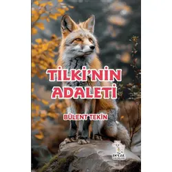 Tilki’nin Adaleti - Bülent Tekin - Delal Yayınları