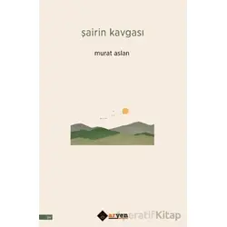 Şairin Kavgası - Murat Aslan - Aryen Yayınları