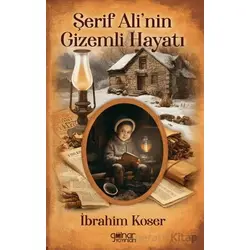 Şerif Alinin Gizemli Hayatı - Kolektif - Gülnar Yayınları