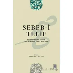 Sebeb-i Telif Osmanlı Literatu¨ru¨nde Açık ve Örtu¨k Yazma Nedenleri