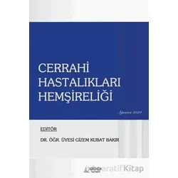 Cerrahi Hastalıkları Hemşireliği - Kolektif - Serüven Yayınevi