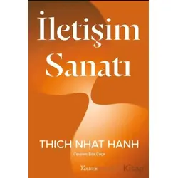 İletişim Sanatı - Thich Nhat Hanh - Koridor Yayıncılık