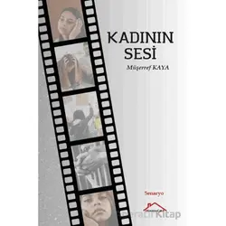 Kadının Sesi - Müşerref Kaya - Kırmızı Çatı Yayınları