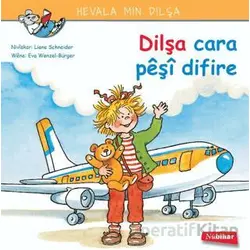 Dilşa Cara Peşi Difire - Liane Schneider - Nubihar Yayınları