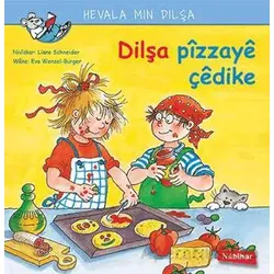 Dilşa Pizzaye Çedike - Liane Schneider - Nubihar Yayınları
