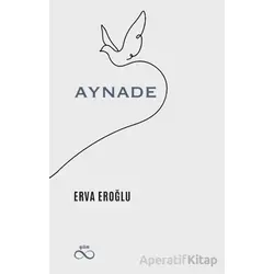 Aynade - Erva Eroğlu - Bengisu Yayınları