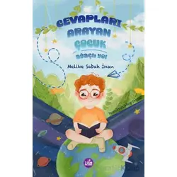 Cevapları Arayan Çocuk - Melike Sabah İnan - Mor Kelebek