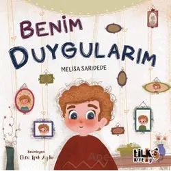 Benim Duygularım - Melisa Sarıdede - Tilki Kitap