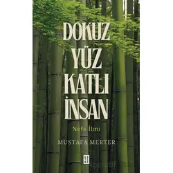 Dokuz Yüz Katlı İnsan - Mustafa Merter - Ketebe Yayınları