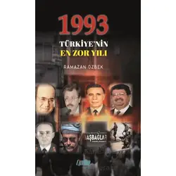 1993 Türkiye’nin En Zor Yılı - Ramazan Özbek - Çimke Yayınevi