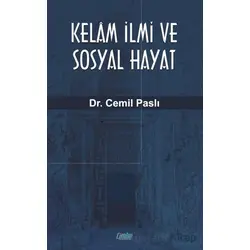 Kelam İlmi ve Sosyal Hayat - Cemil Paslı - Çimke Yayınevi