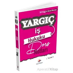 Yargıç Hakimlik ve HMGS İş Hukuku Ders Notları - Mustafa Dinçdemir - Dizgi Kitap