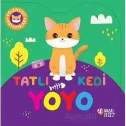 Tatlı Kedi Yoyo - Kolektif - Masalperest