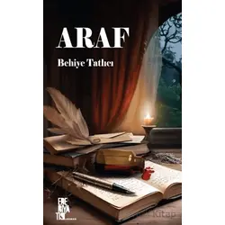 Araf - Behliye Tatlıcı - Edebiyatist