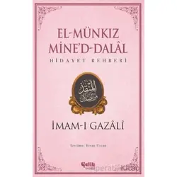 El Munkız Mined Dalal - Hidayet Rehberi - İmam-ı Gazali - Çelik Yayınevi