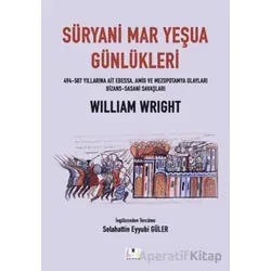 Süryani Mar Yeşua Günlükleri - William Wright - Sidar Yayınları