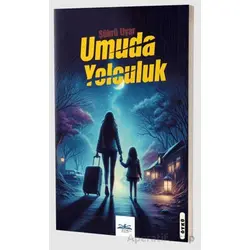 Umuda Yolculuk - Şükrü Uyar - Ritim Plus Yayınları
