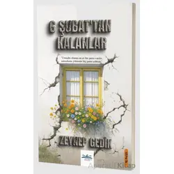 6 Şubattan Kalanlar - Zeynep Gedik - Ritim Plus Yayınları
